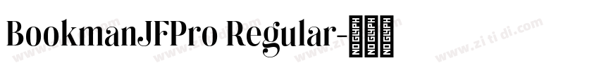 BookmanJFPro Regular字体转换